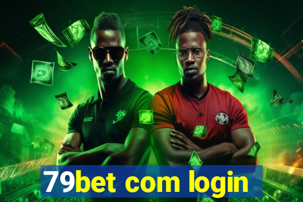 79bet com login